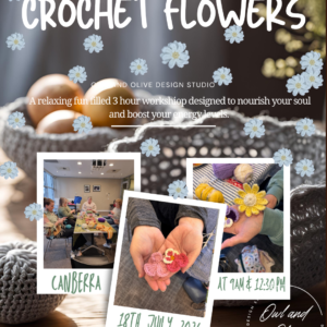 Crochet Flowers - Canberra 12:30pm